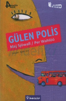 Gülen Polis - Maj Sjowall| Per Wahloo 