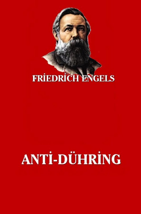 Anti-Dühring  - Friedrich Engels 