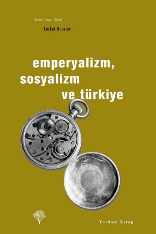 Emperyalizm, Sosyalizm ve Türkiye  - Yordam Kitap 