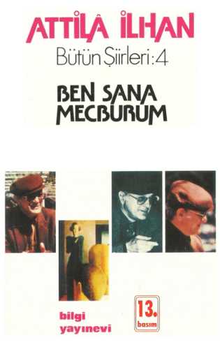 Ben Sana Mecburum  - Attilâ İlhan 