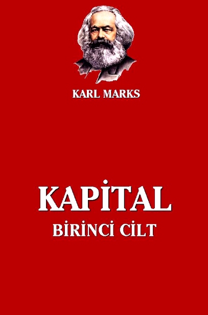 Kapital, Cilt: I