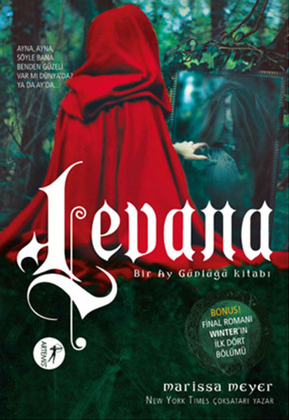 Levana - Bir Ay Günlüğü Kitabı - Marissa Meyer 