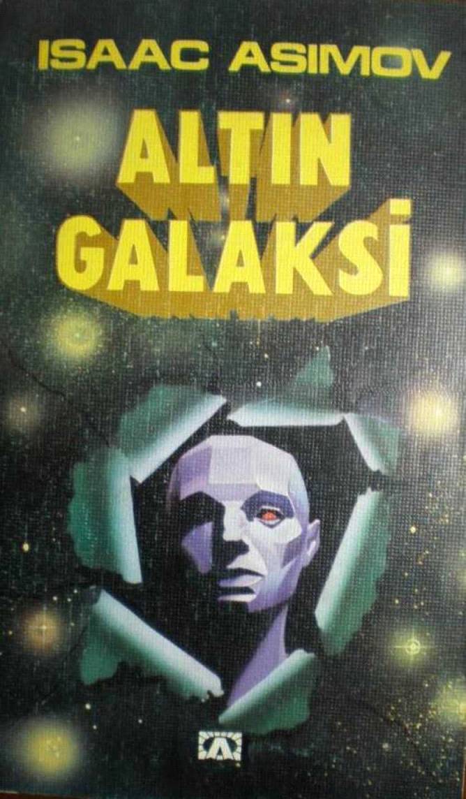 Vakıf ve İmparatorluk (Altın Galaksi) - Isaac Asimov 