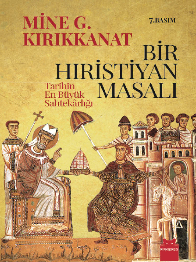 Bir Hıristiyan Masalı - Mine G. Kırıkkanat 