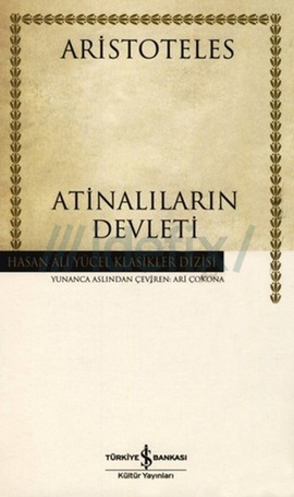 Atinalıların Devleti - Aristoteles 