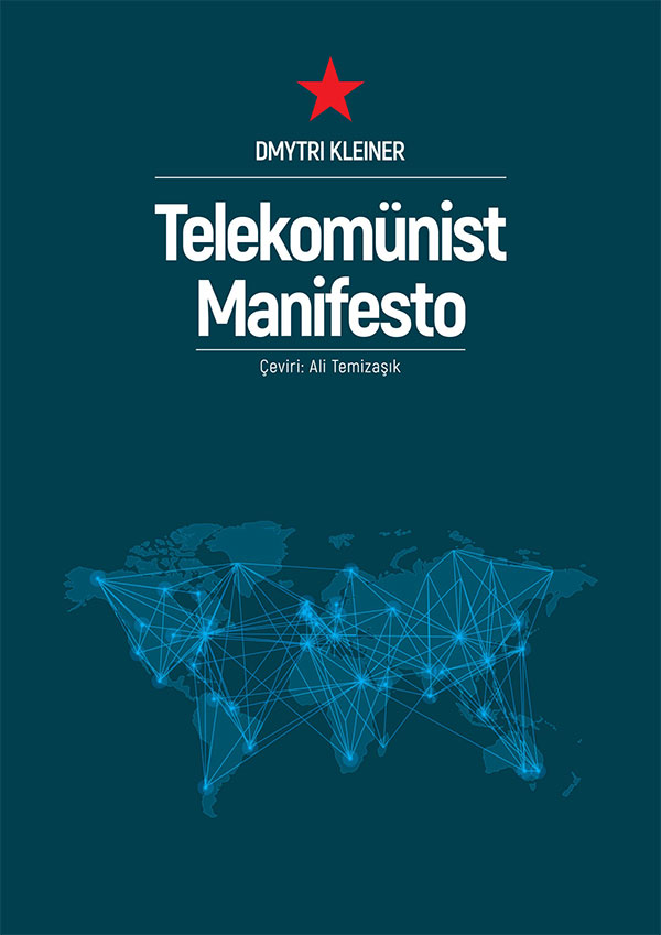 Telekomünist Manifesto  - Alternatif Medya Derneği 