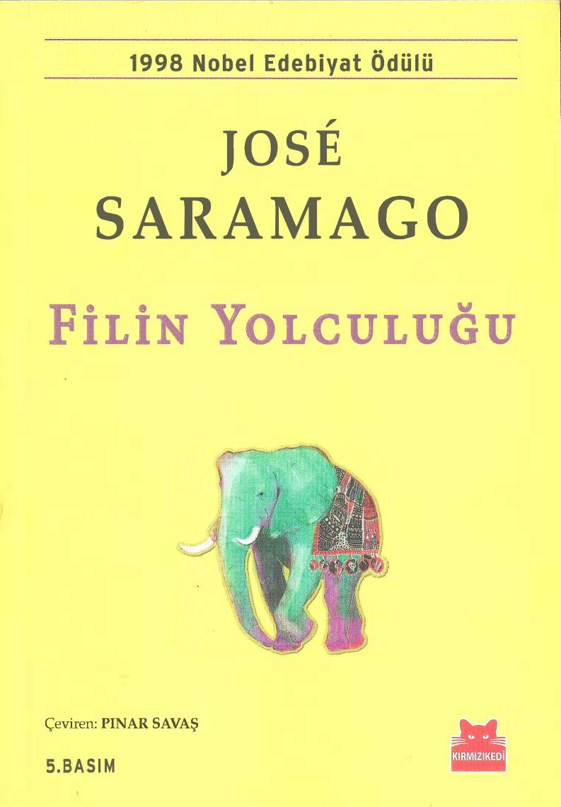 Filin Yolculuğu  - José Saramago 