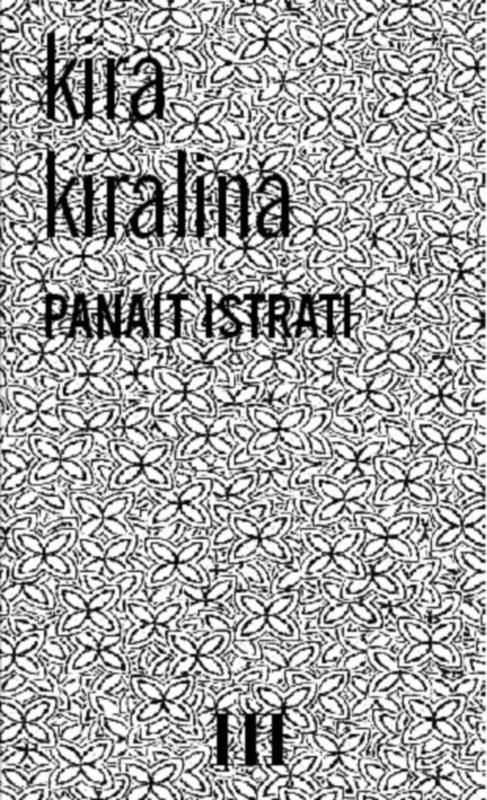 Kira Kiralina - Panait Istrati 