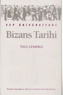 Bizans Tarihi - Paul Lemerle 