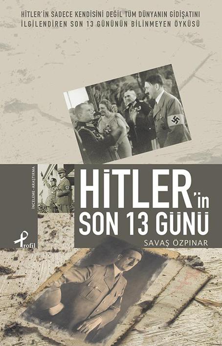 Hitlerin Son 13 Günü - Savaş Özpınar 