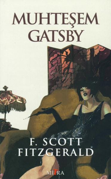 Muhteşem Gatsby  - F. Scott Fitzgerald 