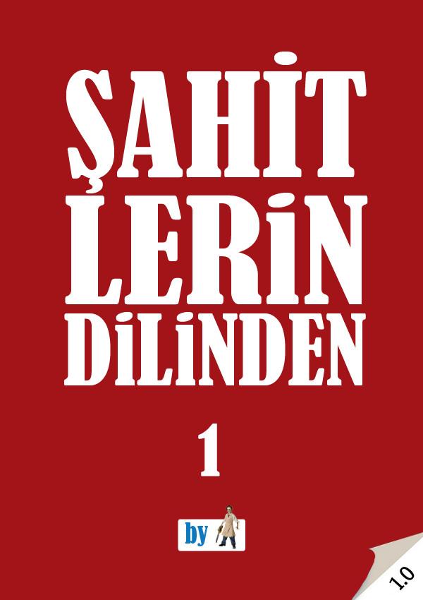 Şahitlerin Dilinden 1 - Necmettin Şahiner 