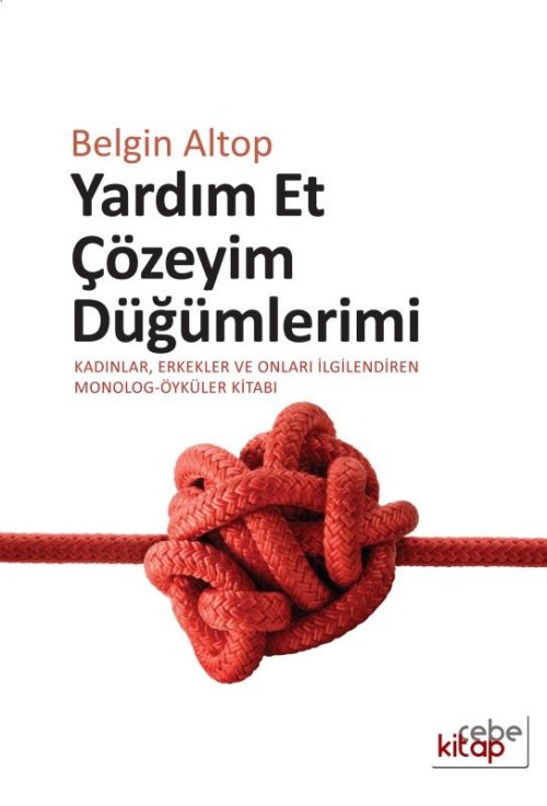 Yardım Et Çözeyim Düğümlerimi  - Geniş Kitaplık 