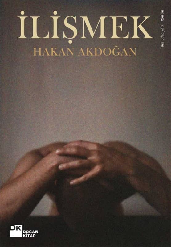 İlişmek  - Doğan Kitap 