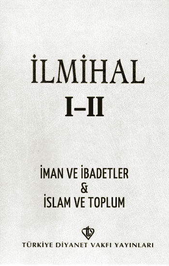 İlmihal - Diyanet Vakfı Yayınları 