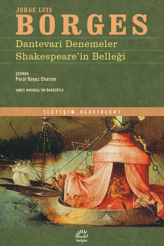 Dantevari Denemeler & Shakespeare'in Belleği - Jorge Luis Borges 