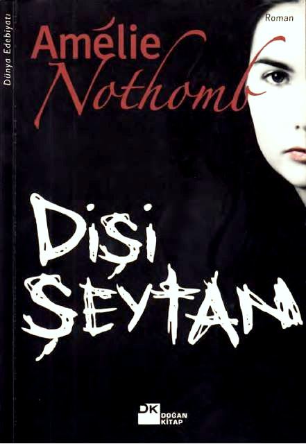 Dişi Şeytan - Amélie Nothomb 