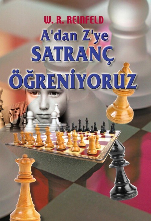 A'dan Z'ye Satranç Öğreniyoruz  - Gün Yayıncılık 