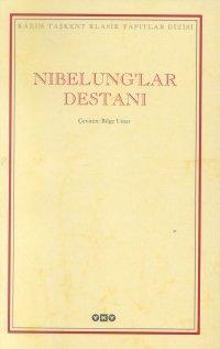 Nibelung'lar Destanı - Anonim 