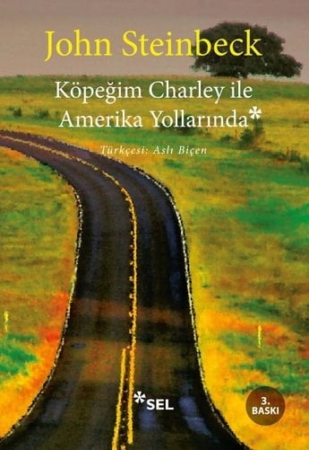 Köpeğim Charley İle Amerika Yollarında  - Sel Yayıncılık 