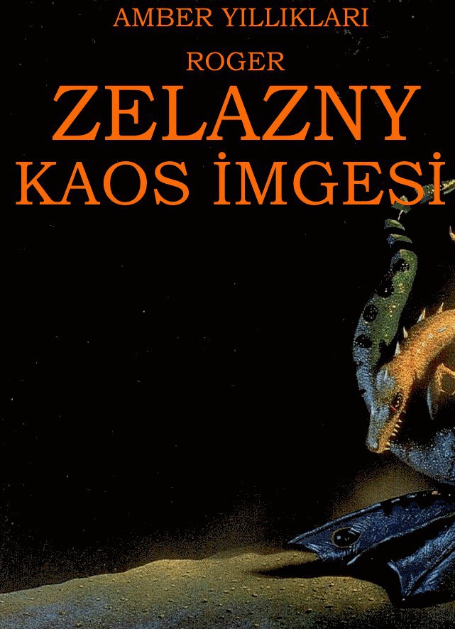 Kaos İmgesi - Roger Zelazny 