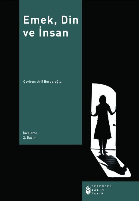 Emek, Din ve İnsan - Kolektif 