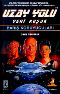 Barış Koruyucuları - Gene Deweese 